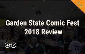 Garden State Comic Fest Review Nerd