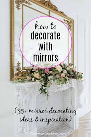 mirror decorating ideas