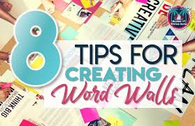 Tips For Creating Effective Word Walls
