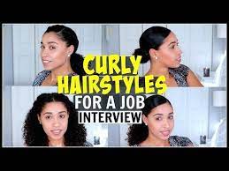 How to style hair for a job interview to make a killer first impression? Curly Hairstyles For A Job Interview Natural Hair Youtube Job Interview Hairstyles Interview Hairstyles Curly Hair Styles