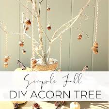 diy acorn tree fall decor