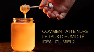 du miel pour sa bonne conservation