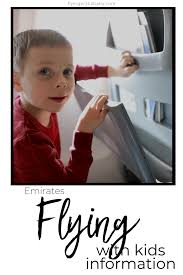 Emirates Flying With Kids Information