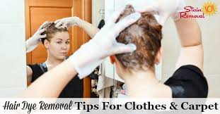 hair dye removal tips for clothes