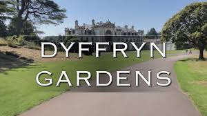 dyffryn gardens near to cardiff you