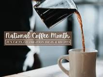 is-there-a-national-coffee-month