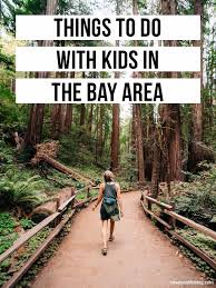 fun things to do with kids in the bay