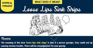 loose lips sink ships meaning do you