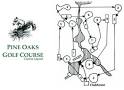 Pine Oaks Golf Course View Course