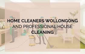 Home Cleaners Wollongong And Professional House Cleaning