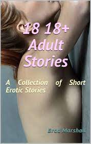 18+ stories