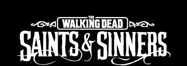 Connect with them on dribbble; The Walking Dead Saints And Sinners Buy Now