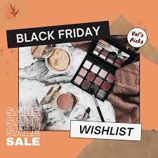 compile the perfect black friday wishlist