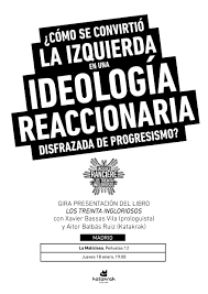 LOS TREINTA INGLORIOSOS. ESCENAS POLÍTICAS 1991-2021 | Traficantes de Sueños | Ateneo Maliciosa