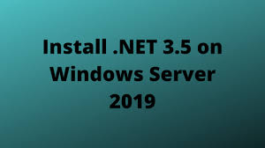 install net 3 5 on windows server 2019
