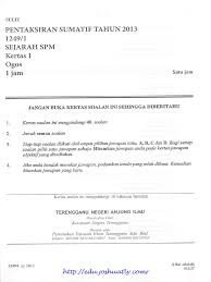Malayan union 1946 dan persekutuan tanah melayu 1948 kalau ada tlg emailkan ke sakinah_shinee@yahoo.com. Trial Terengganu Spm 2013 Sejarah Soalan Jawapan Semua Kertas