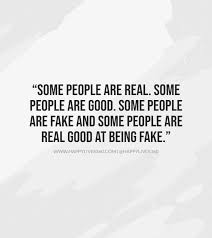 215 quotes on being fake. 80 Quotes For Fake Family Fake People Fake Friends