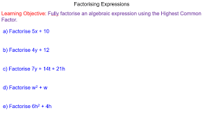 Factorising Expressions Algebra