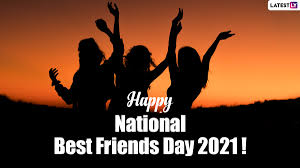The day, as the name suggests, is meant to express gratitude and love for your biggest support system, your best friend National Best Friends Day 2021 Greetings Best Quotes Wishes Whatsapp Messages And Hd Images To Put A Smile On Your Special Friend S Face Latestly