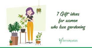 Gift Ideas For Women Who Love Gardening