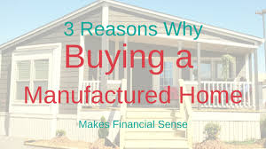 manufactured home makes financial sense