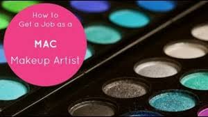 how to get a job as a mac makeup artist