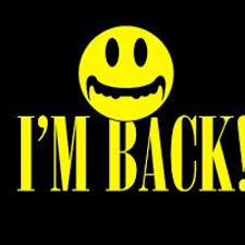 Image result for im back