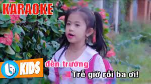 Dậy Đi Ba Ơi KARAOKE - Nhạc Thiếu Nhi Karaoke - YouTube