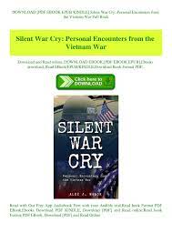 Calaméo - Silent War Cry Personal Encounters From The Vietnam War