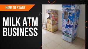 How to start a  Milk ATM Business 