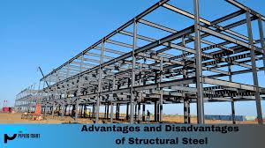 and disadvanes of structural steel