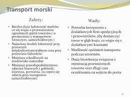 Transport międzynarodowy zalety i wady dokumenty przewozowe