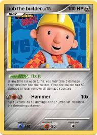Pokemon bob the builder. Language Card : english. Creation Date : 26 November 2011 - QH49CQGcOP9C