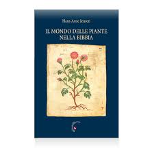 Vendita piante online su mondo piante: Hans Arne Jensen Il Mondo Delle Piante Nella Bibbia Gabrielli Editori Casa Editrice Verona