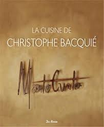 RÃ©sultat de recherche d'images pour "livre de cuisine Christophe BacquiÃ©"