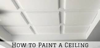 how to paint a ceiling without getting