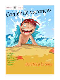 Cahier de Vacances CM2 en 6eme PDF | PDF