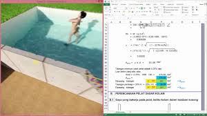 Biasanya kolam renang menjadi salah satu fasilitas yang identik dengan rumah megah dan besar. Aplikasi Excel Desain Struktur Kolam Renang Youtube