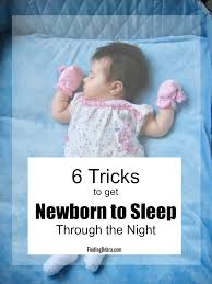 6 tricks to get newborn to sleep