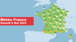 Météo France de ce Samedi 6 Mai 2023 - YouTube