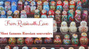 souvenir the best gifts from russia