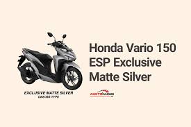 Sama persis antara vario 150 dan vario 125. Motor Honda Vario 150 Esp Spesifikasi Harga Warna