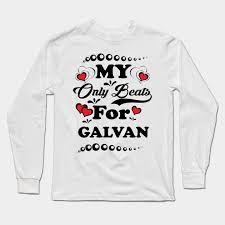 My Heart Beats For Galvan Tee