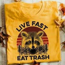 Details About Raccoon Live Fast Eat Trash Vintage Men T Shirt Cotton S 6xl Gold