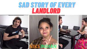 Sad Story of Every Landlord by Niks Indian | Official Channel - YouTube