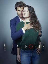 Film A La Folie - Under the Influence, TV-Film, 2020-2021 | Crew United
