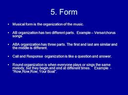 Find out information about musical forms. Elements Of Music More Ppt Video Online Download