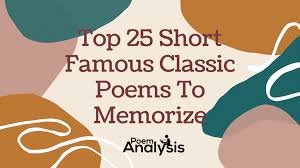 top 25 short famous clic poems to