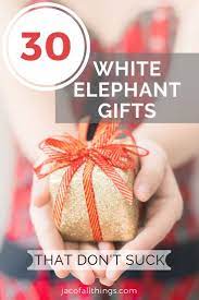30 white elephant gift ideas that don t