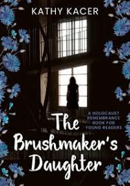 Reading these holocaust books will help you understand the horrors of one of the most brutal tragedies in world history and its impact. The Brushmaker S Daughter Holocaust Remembrance Series For Young Readers Book 17 Ebook By Kathy Kacer 9781772601398 Booktopia